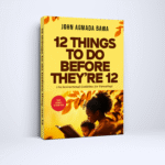 (EBook)12 THINGS TO DO BEFORE THEY ARE 12
